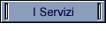 I Servizi